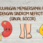 Perjuangan Membersamai Anak Dengan Sindrom Nefrotik (Ginjal Bocor)